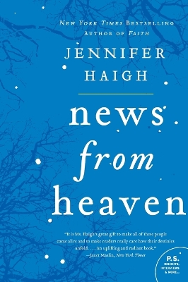 News From Heaven by Jennifer Haigh