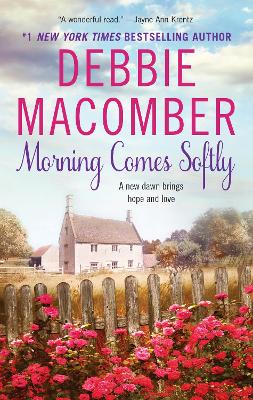 Morning Comes Softly book