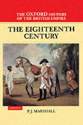 Oxford History of the British Empire: Volume II: The Eighteenth Century book