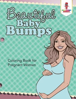 Beautiful Baby Bumps book
