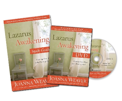 Lazarus Awakening DVD Study Pack: Finding your Place in the Heart of God by Joanna Weaver