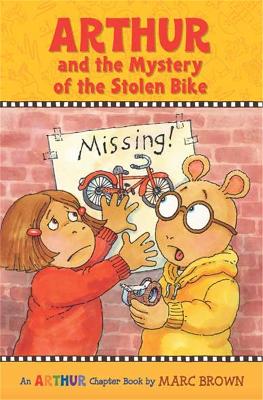 Arthur And The Mystery Of The Stolen Bike book