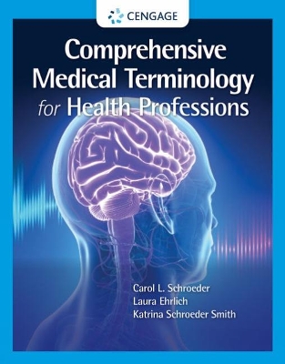 Comprehensive Medical Terminology for Health Professions book