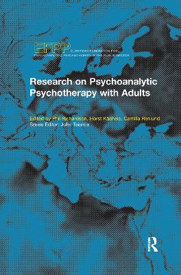 Research on Psychoanalytic Psychotherapy with Adults by Horst Kachele