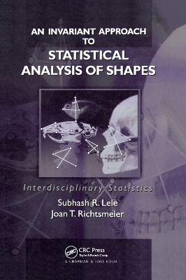 An Invariant Approach to Statistical Analysis of Shapes book