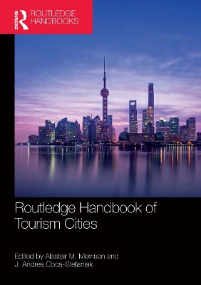 Routledge Handbook of Tourism Cities book