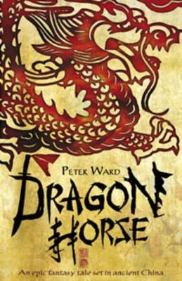 Dragon Horse by Peter Ward