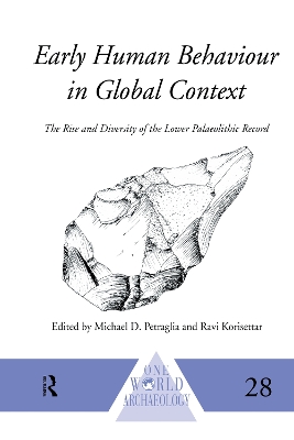 Early Human Behaviour in Global Context by Ravi Korisettar