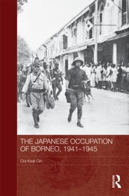 Japanese Occupation of Borneo, 1941-45 book