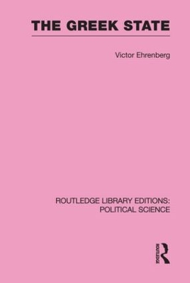 The Greek State by Victor Ehrenberg
