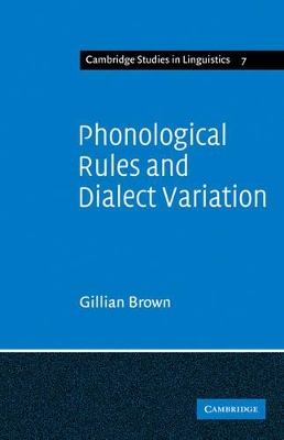 Phonological Rules and Dialect Variation book