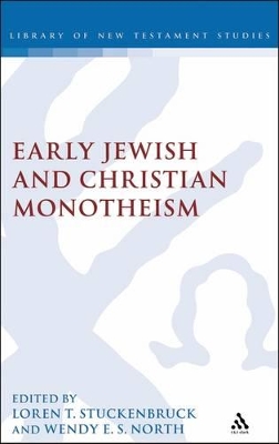 Exploring Early Christian and Jewish Monotheism by Professor Loren T. Stuckenbruck