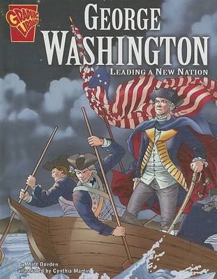 George Washington by Matt Doeden