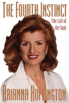 Fourth Instinct: The Call of the Soul book