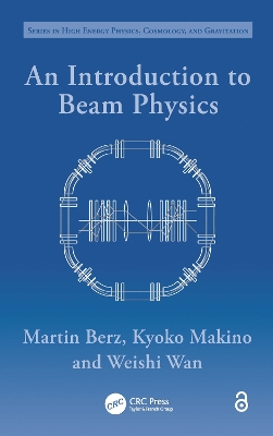 An Introduction to Beam Physics by Martin Berz