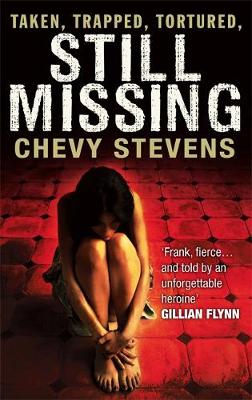 Still Missing by Chevy Stevens