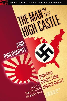 Man in the High Castle and Philosophy book