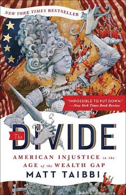 The Divide by Matt Taibbi