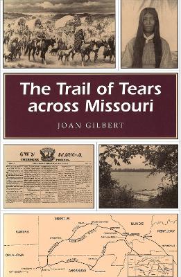 Trail of Tears Across Missouri book