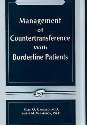 Management of Countertransference With Borderline Patients book