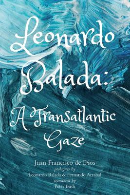 Leonardo Balada – A Transatlantic Gaze book