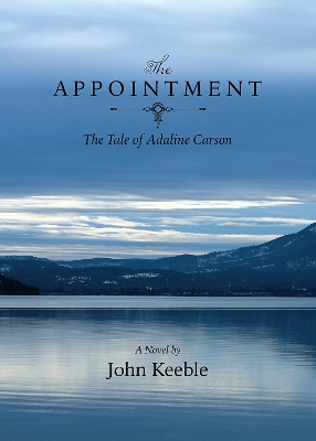 The Appointment: The Tale of Adaline Carson book