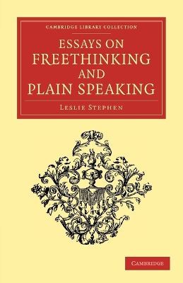 Essays on Freethinking and Plain Speaking book