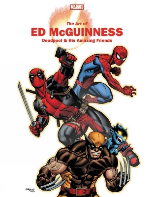 Marvel Monograph: The Art of Ed McGuinness book