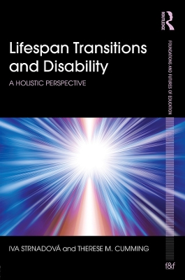 Lifespan Transitions and Disability: A holistic perspective book