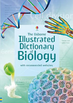 Illustrated Dictionary of Biology by Corinne Stockley