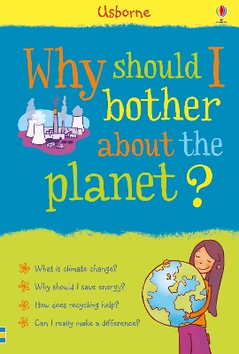 Why Should I Bother About the Planet? by Susan Meredith