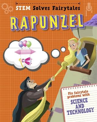 STEM Solves Fairytales: Rapunzel book