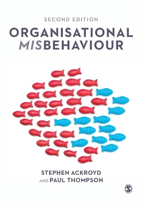 Organisational Misbehaviour by Stephen Ackroyd