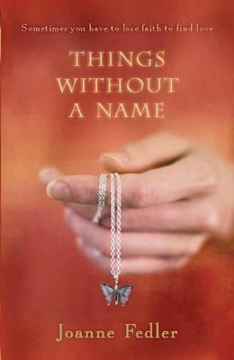 Things Without a Name by Joanne Fedler