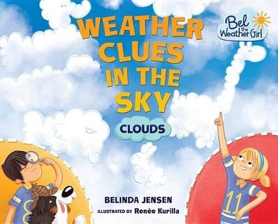 Weather Clues in the Sky by Belinda Jensen