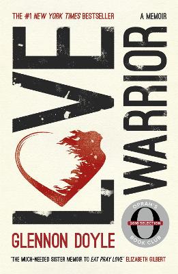 Love Warrior (Oprah's Book Club) by Glennon Doyle