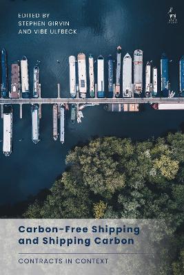 Carbon-Free Shipping and Shipping Carbon: Contracts in Context book