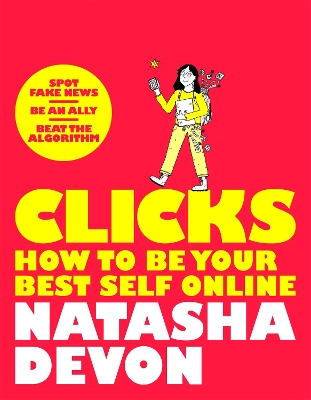 Clicks - How to Be Your Best Self Online book