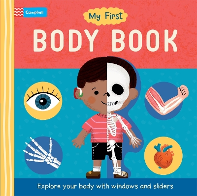 My First Body Book: Explore your body with windows and sliders book