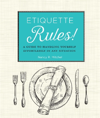Etiquette Rules! book