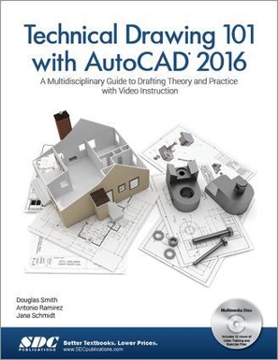 Technical Drawing 101 with AutoCAD 2016 book