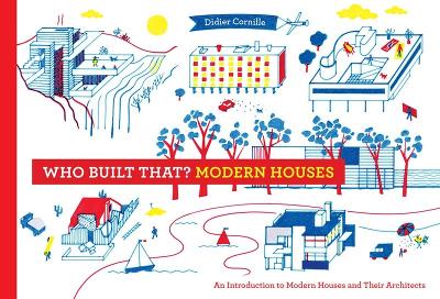 Who Built That? Modern Houses book