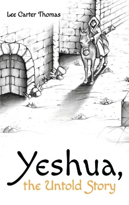 Yeshua, the Untold Story book