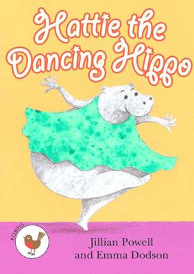 Hattie the Dancing Hippo book