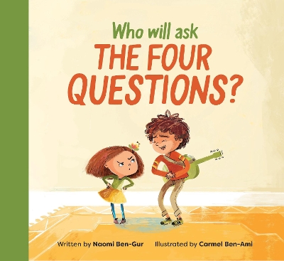 Who Will Ask the Four Questions? book