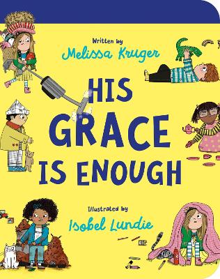 His Grace Is Enough Board Book book