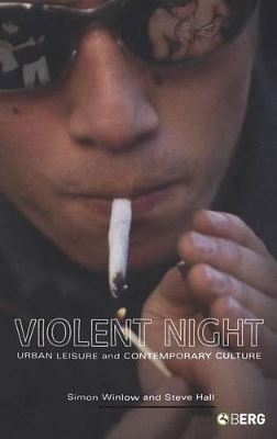 Violent Night by Simon Winlow