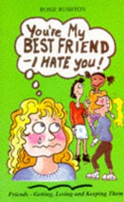 You're My Best Friend - I Hate You! book