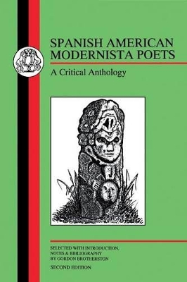 Spanish American Modernista Poets: A Critical Anthology (2nd edition) book