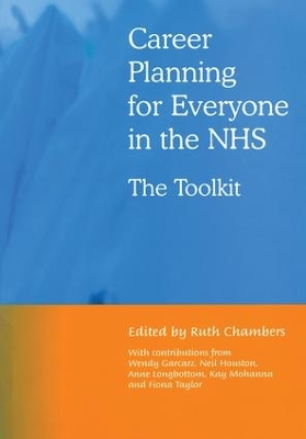 Career Planning for Everyone in the NHS book